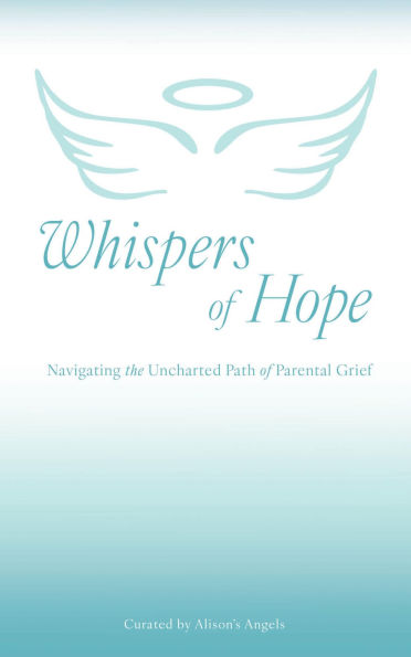 Whispers of Hope: Navigating the Uncharted Path of Parental Grief