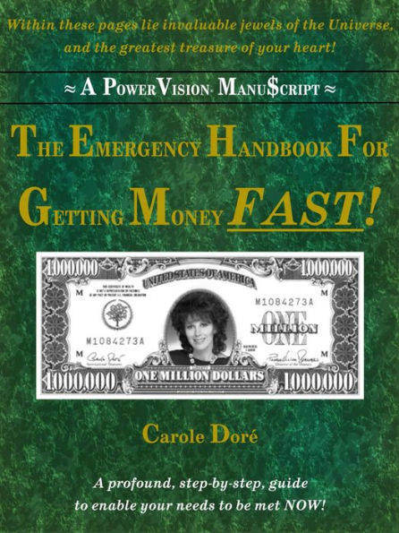 The Emergency Handbook For Getting Money FAST!