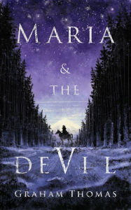 Title: Maria & The Devil, Author: Graham Thomas