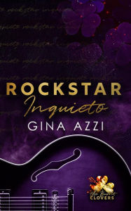 Title: Rockstar Inquieto, Author: Gina Azzi