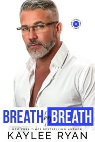 Title: Breath by Breath, Author: Kaylee Ryan