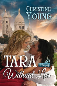 Title: Tara Without Lies, Author: Chirstine Young