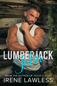 Title: Lumberjack John, Author: Irene Lawless