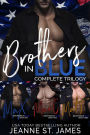 Brothers in Blue: The Complete Trilogy: Books 1-3