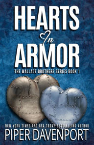 Title: Hearts in Armor, Author: Piper Davenport