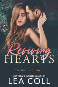 Title: Reviving Hearts: A Brother's Best Friend Romance, Author: Lea Coll