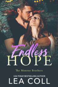 Title: Endless Hope: A Second Chance Small Town Romance, Author: Lea Coll