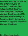 What Are Working Conditions And The Different Types Of Working Conditions