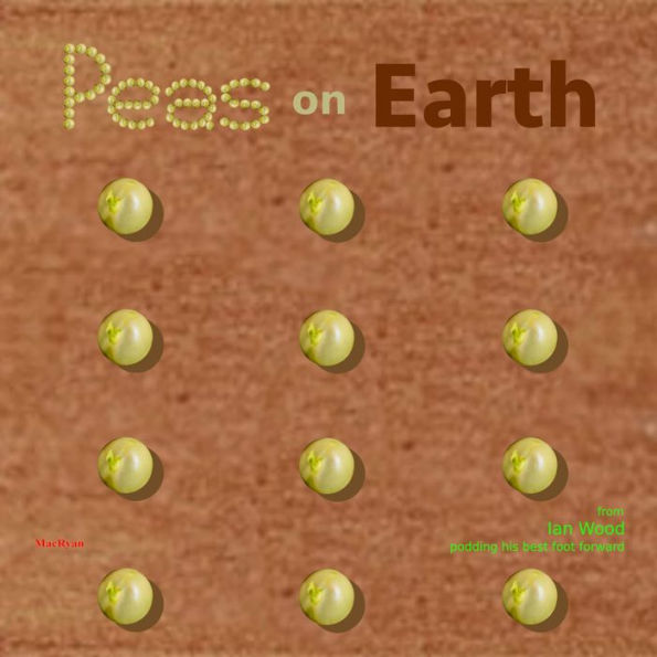 Peas on Earth