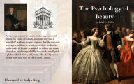 Title: The Psychology of Beauty : Illustrated, Author: Indya King