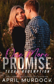 Title: One More Promise, Author: April Murdock