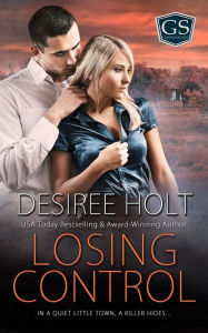 Title: Losing Control, Author: Desiree Holt