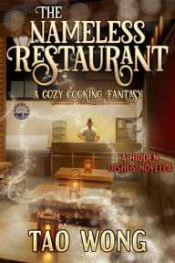 The Nameless Restaurant: A Cozy Cooking Fantasy Book Cover Image