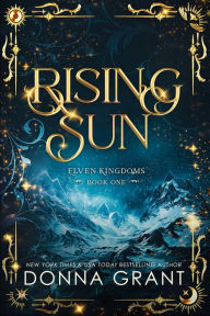 Title: Rising Sun, Author: Donna Grant