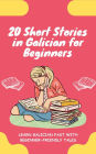 20 Short Stories in Galician for Beginners: Learn Galician fast with beginner-friendly tales