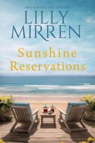 Title: Sunshine Reservations, Author: Lilly Mirren