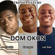 Title: Triple Feature, Author: Dom Okon