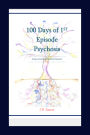 100 Days of 1st Episode Psychosis