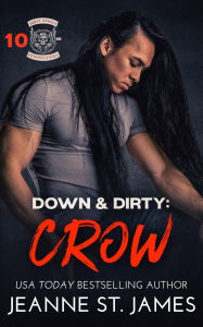 Down & Dirty: Crow