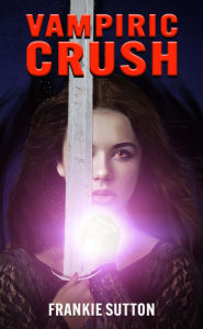 Title: Vampire Crush, Author: Frankie Sutton