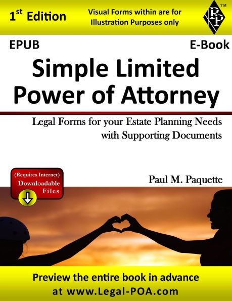 Simple Limited Power of Attorney - Full Version: Legal Forms for your Estate Planning Needs with Supporting Documents