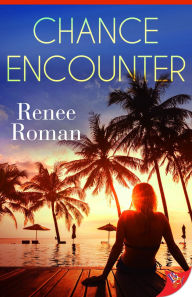 Title: Chance Encounter, Author: Renee Roman