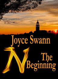 Title: N: The Beginning, Author: Joyce Swann