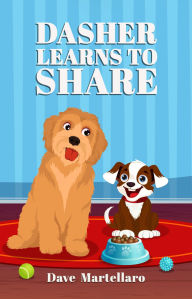 Title: Dasher Learns To Share, Author: Dave Martellaro