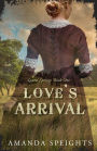 Love's Arrival