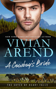 Title: A Cowboy's Bride, Author: Vivian Arend