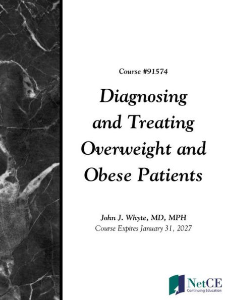 Diagnosing and Treating Overweight and Obese Patients