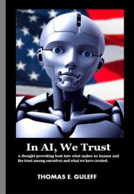 Title: IN AI, WE TRUST, Author: Thomas Guleff