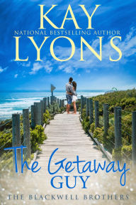 Title: The Getaway Guy: A Runaway Bride Grumpy Sunshine Romance, Author: Kay Lyons