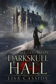Title: DarkSkull Hall: A YA Epic Fantasy, Author: Lisa Cassidy