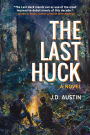 The Last Huck: A Novel