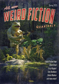 Title: Weird Fiction Quarterly - Spring 2023, Author: Can Wiggins