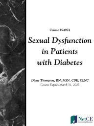 Title: Sexual Dysfunction in Patients with Diabetes, Author: Diane Thompson