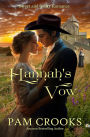 Hannah's Vow: Sweet and Gritty Romance