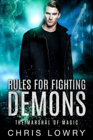 Title: Rules for Fighting Demons, Author: Chris Lowry