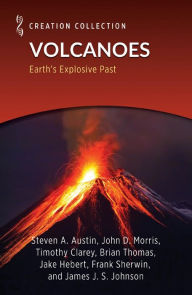 Title: Volcanoes: Earth's Explosive Past, Author: Steven Austin