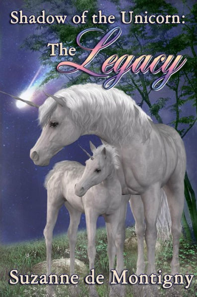 Shadow of the Unicorn: the Legacy