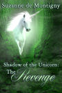 Shadow of the Unicorn: the Revenge