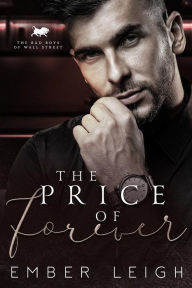 Title: The Price of Forever: an age gap, bodyguard romance, Author: Ember Leigh
