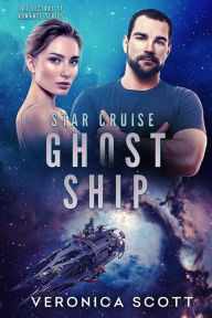 Title: STAR CRUISE GHOST SHIP, Author: Veronica Scott