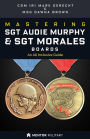 Mastering SGT Audie Murphy & SGT Morals Boards: An All Inclusive Guide