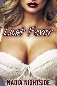 Title: Lust Fever, Author: Nadia Nightside