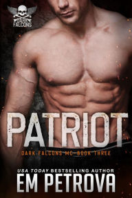 Title: Patriot, Author: Em Petrova