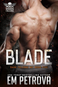 Title: Blade, Author: Em Petrova