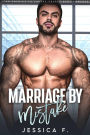 Marriage by Mistake: An Enemies to Lovers Secret Baby Romance
