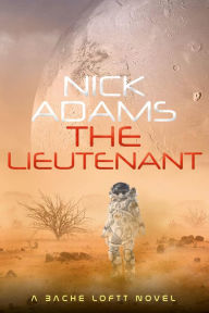 Title: The Lieutenant, Author: Nick Adams